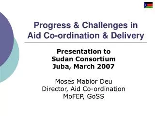 Progress &amp; Challenges in Aid Co-ordination &amp; Delivery