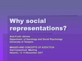 Why social representations?