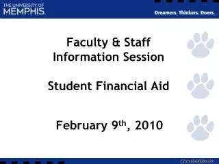 Faculty &amp; Staff Information Session Student Financial Aid