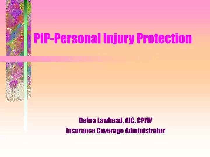 pip personal injury protection