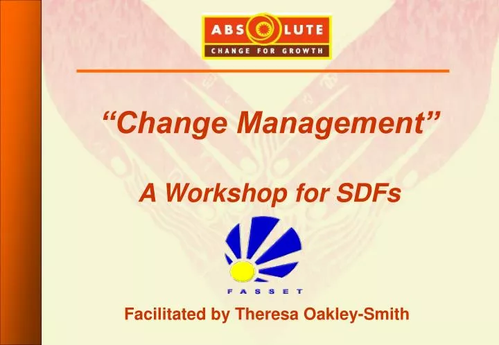 change management a workshop for sdfs