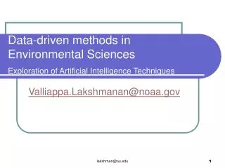 Data-driven methods in Environmental Sciences Exploration of Artificial Intelligence Techniques