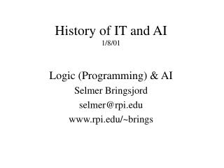 History of IT and AI 1/8/01