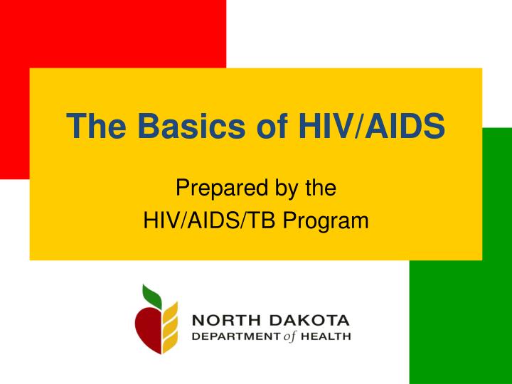 the basics of hiv aids