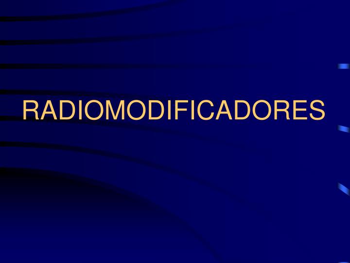 radiomodificadores