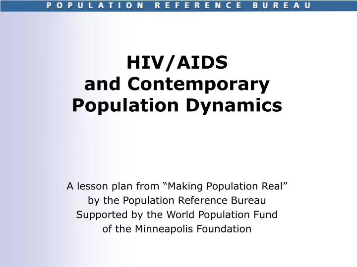 hiv aids and contemporary population dynamics