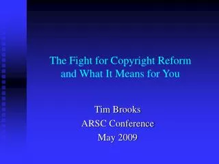 The Fight for Copyright Reform and What It Means for You