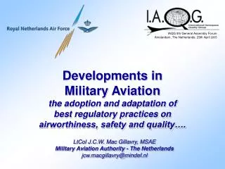 Developments in Military Aviation the adoption and adaptation of best regulatory practices on airworthiness, safety a