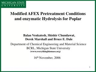 Modified AFEX Pret reatment Conditions and enzymatic Hydrolysis for Poplar