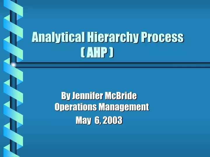 analytical hierarchy process ahp