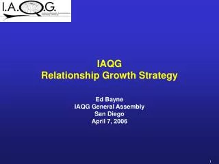 IAQG Relationship Growth Strategy