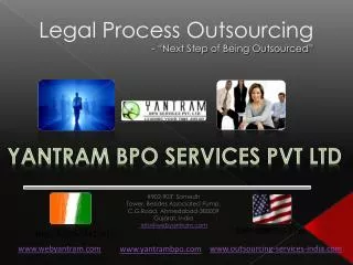 Legal Process Outsourcing - “Next Step of Being Outsourced”