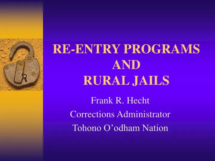 re entry programs and rural jails