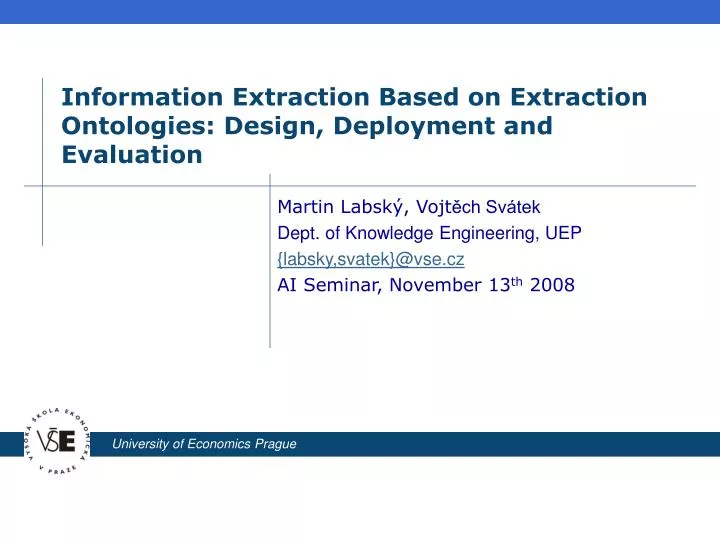information extraction based on extraction ontologies design deployment and evaluation