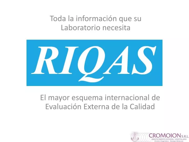 el mayor esquema internacional de evaluaci n externa de la calidad