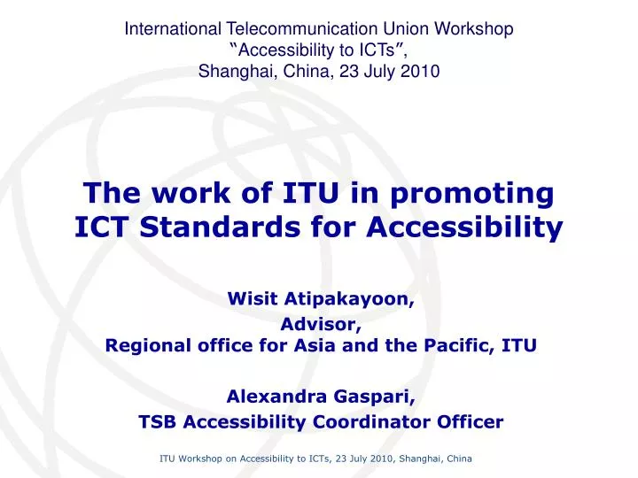 the work of itu in promoting ict standards for accessibility