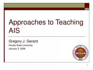 Approaches to Teaching AIS