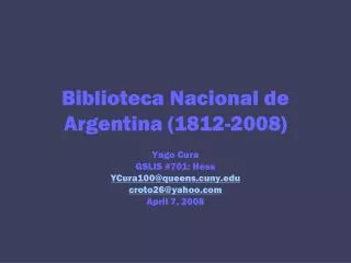 Biblioteca Nacional de Argentina (1812-2008)