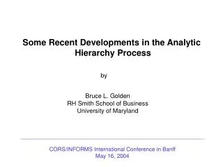 Some Recent Developments in the Analytic Hierarchy Process