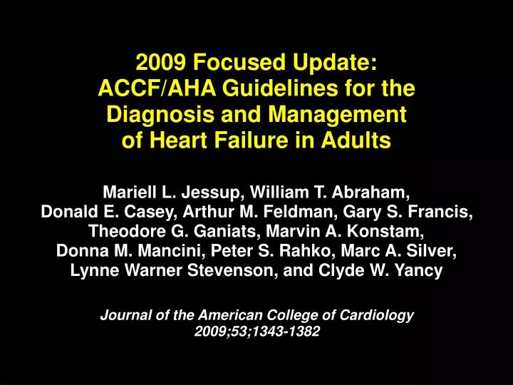 2009 focused update accf aha guidelines for the diagnosis and management of heart failure in adults