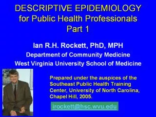 DESCRIPTIVE EPIDEMIOLOGY for Public Health Professionals Part 1