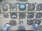 Aircraft Instruments - slide 1