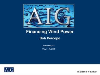 Financing Wind Power Bob Percopo
