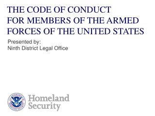 THE CODE OF CONDUCT FOR MEMBERS OF THE ARMED FORCES OF THE UNITED STATES