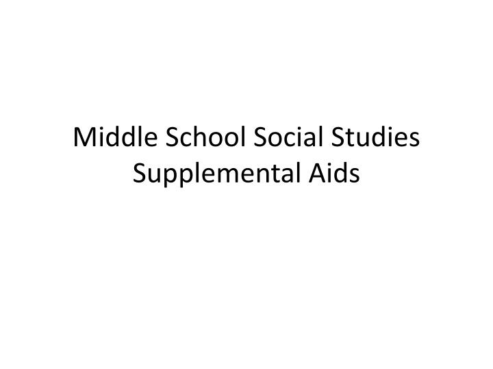 middle school social studies supplemental aids