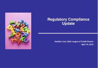 Regulatory Compliance Update