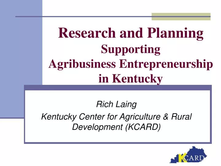 research and planning supporting agribusiness entrepreneurship in kentucky