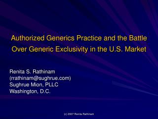 Authorized Generics Practice and the Battle Over Generic Exclusivity in the U.S. Market