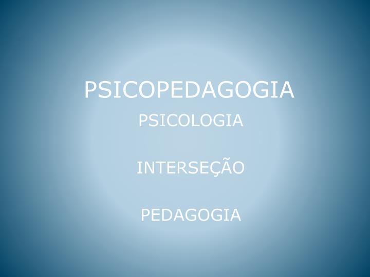 psicopedagogia