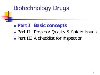 Biotechnology Drugs