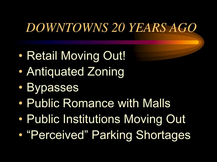 downtowns 20 years ago