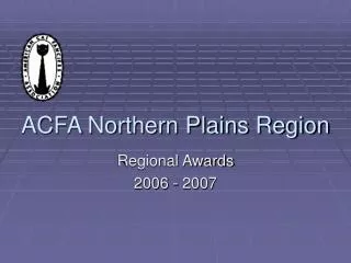 ACFA Northern Plains Region
