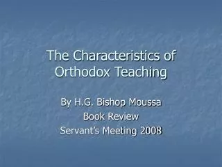 The Characteristics of Orthodox Teaching