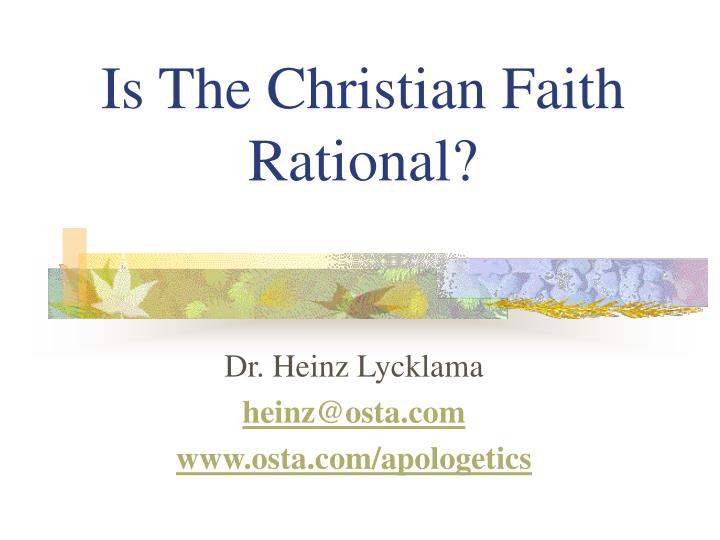 is the christian faith rational