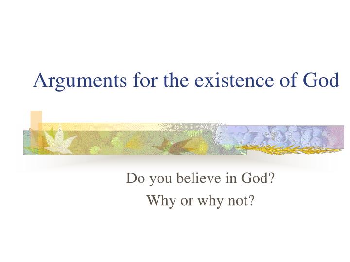 arguments for the existence of god