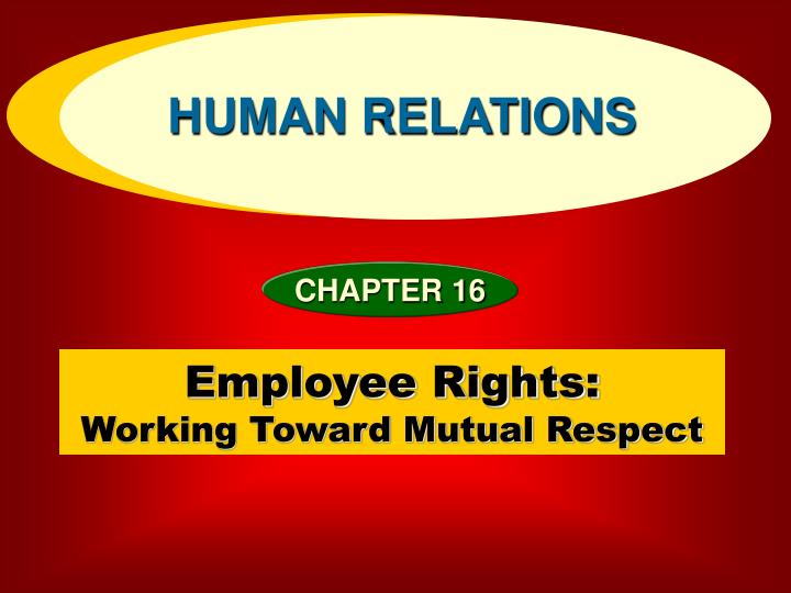 employee rights working toward mutual respect
