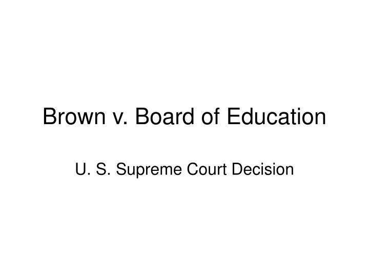 brown v board of education