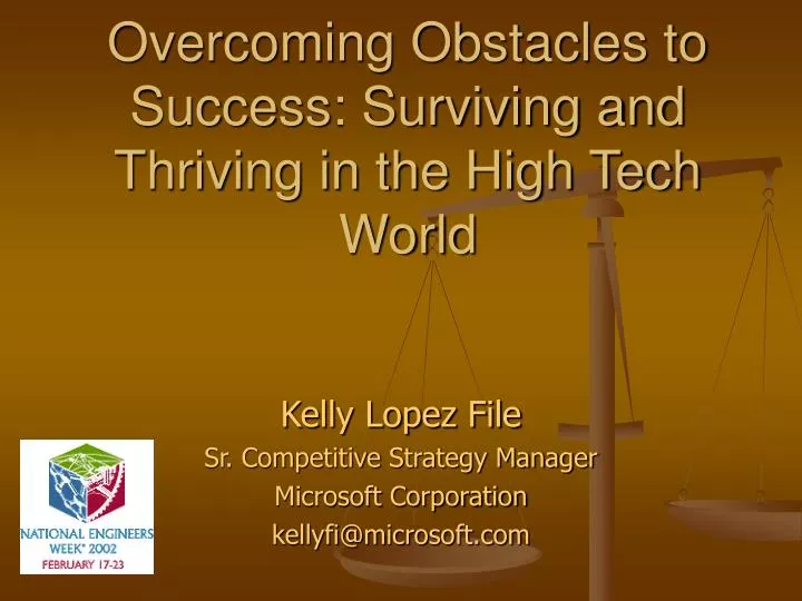 overcoming obstacles to success surviving and thriving in the high tech world
