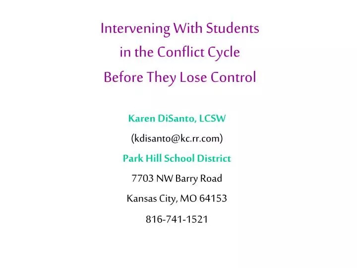 intervening with students in the conflict cycle before they lose control