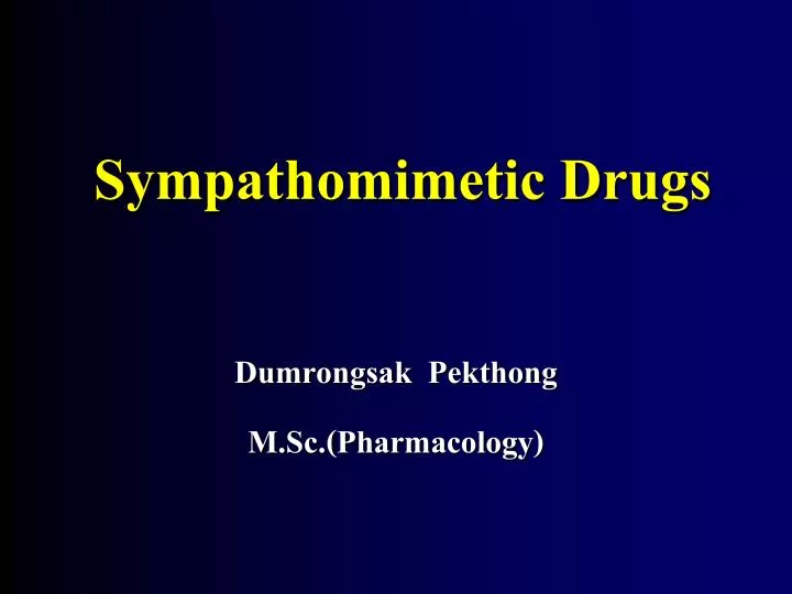 sympathomimetic drugs