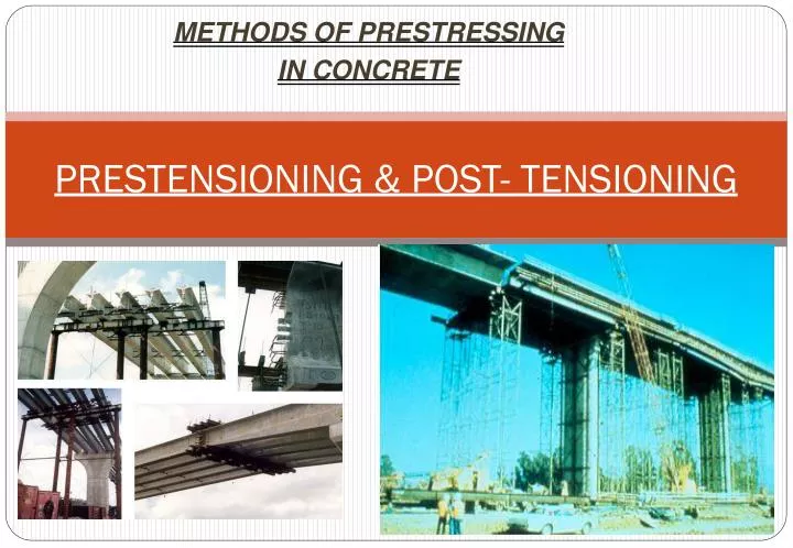 prestensioning post tensioning