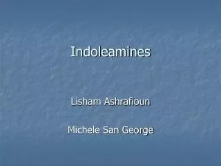 Indoleamines
