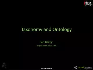 Taxonomy and Ontology