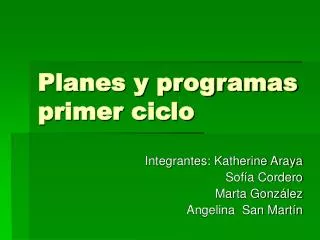 Planes y programas primer ciclo