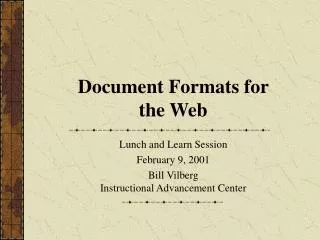 Document Formats for the Web