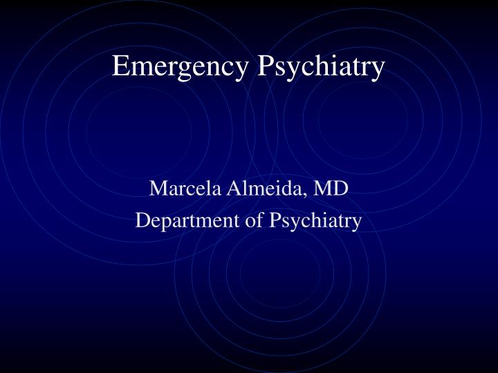 emergency psychiatry